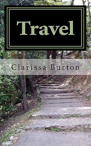 Travel de Clarissa R. Burton