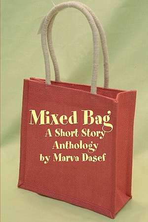 Mixed Bag de Marva Dasef