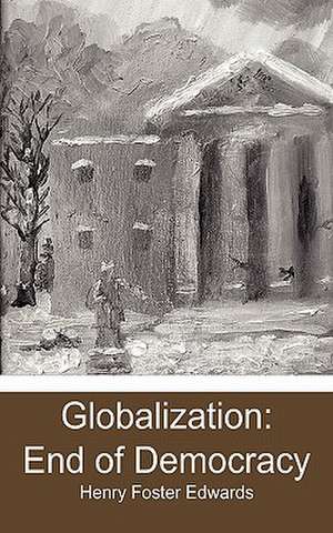 Globalization de Henry Foster Edwards