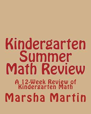 Kindergarten Summer Math Review de Marsha Martin