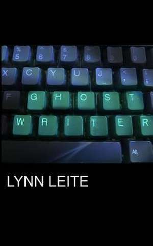 Ghost Writer de MS Lynn Leite