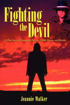 Fighting the Devil de Jeannie Walker