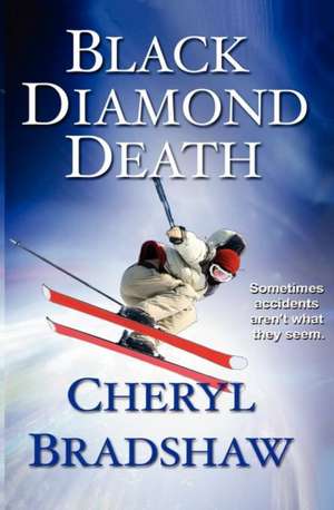 Black Diamond Death de Cheryl Bradshaw