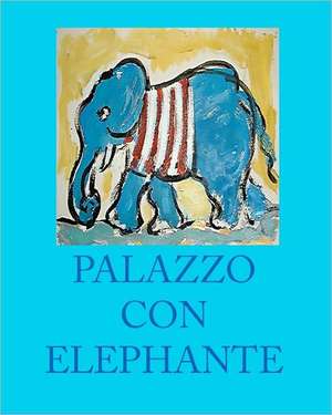 Palazzo Con Elephante de Geoff Ellsworth