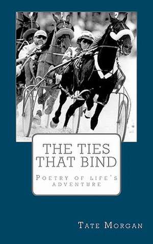 The Ties That Bind de Tate Morgan