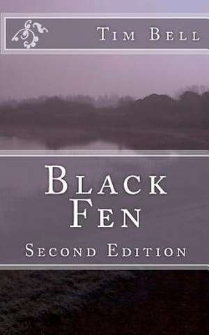 Black Fen de Tim Bell