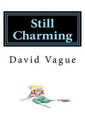 Still Charming de David Vague