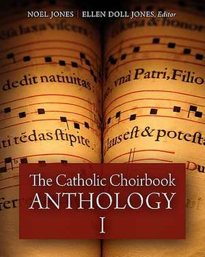 The Catholic Choirbook Anthology de Noel Jones