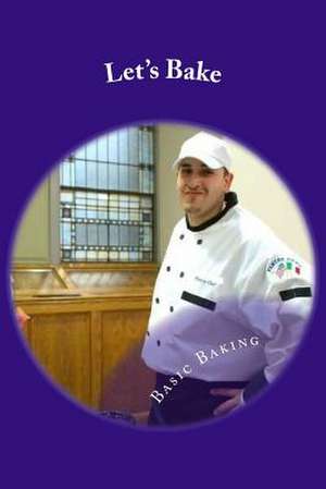 Let's Bake de Chef David Ladjouzi