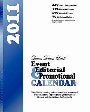 Event Editorial & Promotional Calendar 2011 de Laura Dawn Lewis