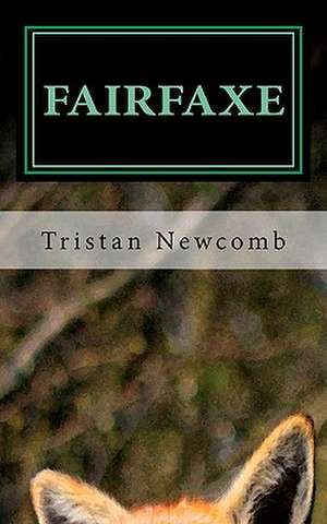 Fairfaxe de Tristan Newcomb