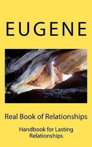 Real Book of Relationships de Eugene