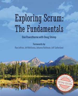 Exploring Scrum de Dan Rawsthorne