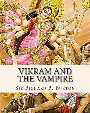 Vikram and the Vampire de Richard R. Burton