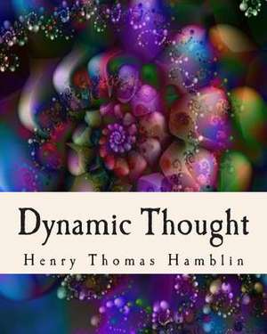 Dynamic Thought de Hamblin, Henry Thomas