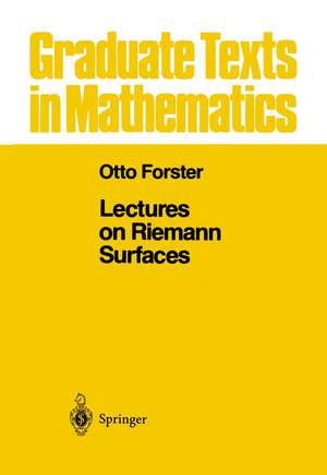 Lectures on Riemann Surfaces de Otto Forster