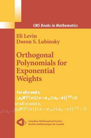 Orthogonal Polynomials for Exponential Weights de Eli Levin