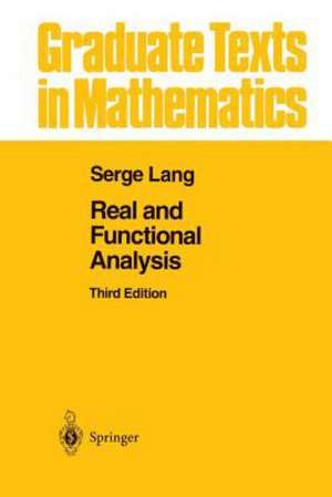 Real and Functional Analysis de Serge Lang