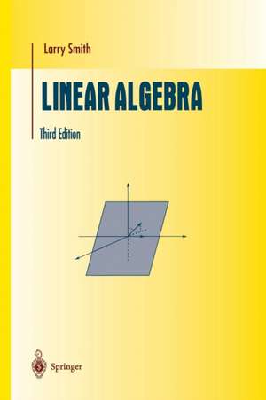 Linear Algebra de Larry Smith