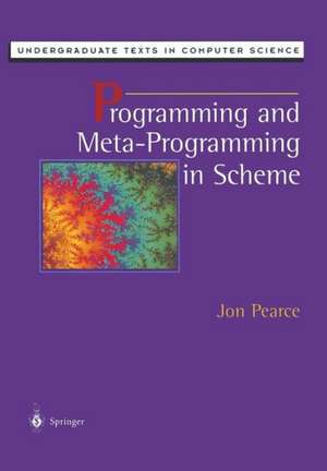 Programming and Meta-Programming in Scheme de Jon Pearce