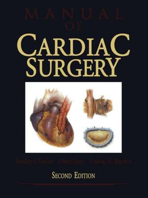 Manual of Cardiac Surgery de Bradley J. Harlan