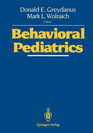 Behavioral Pediatrics de Donald E. Greydanus