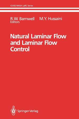 Natural Laminar Flow and Laminar Flow Control de R. W. Barnwell