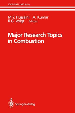 Major Research Topics in Combustion de M.Y. Hussaini