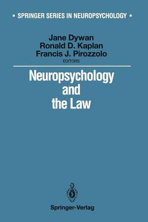 Neuropsychology and the Law de Jane Dywan