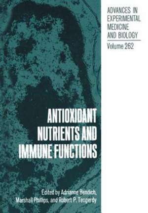 Antioxidant Nutrients and Immune Functions de Adrianne Bendich