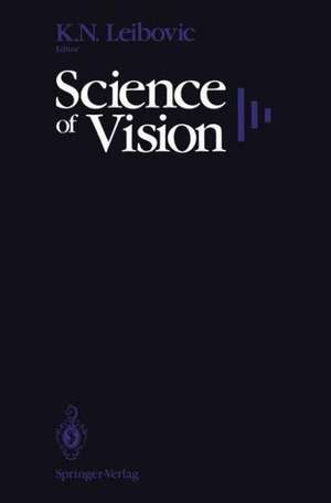 Science of Vision de K.N. Leibovic