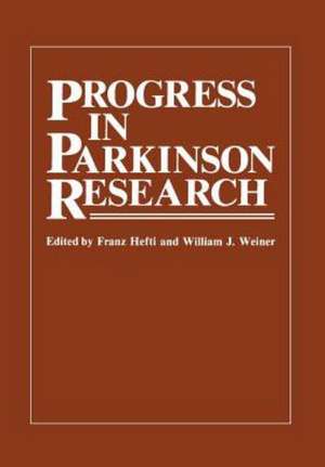 Progress in Parkinson Research de Franz Hefti