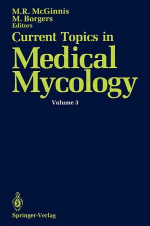 Current Topics in Medical Mycology de Michael R. McGinnis