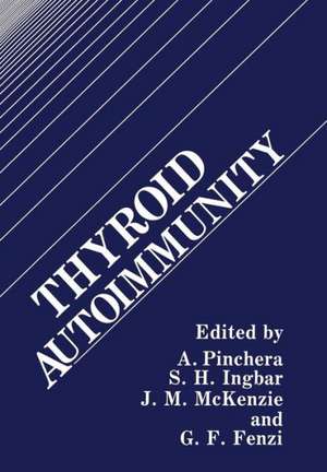 Thyroid Autoimmunity de A. Pinchera