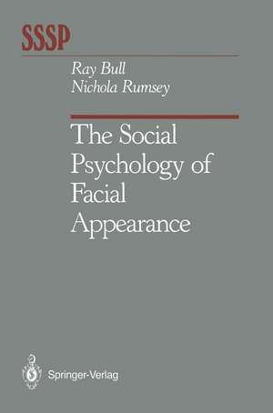 The Social Psychology of Facial Appearance de Ray Bull