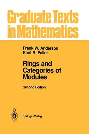 Rings and Categories of Modules de Frank W. Anderson