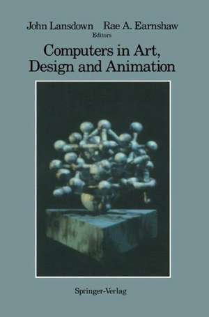 Computers in Art, Design and Animation de John Lansdown