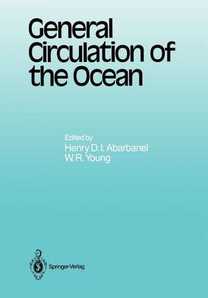 General Circulation of the Ocean de Henry Abarbanel