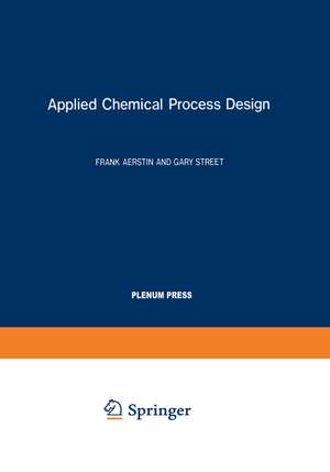 Applied Chemical Process Design de F. Aerstin