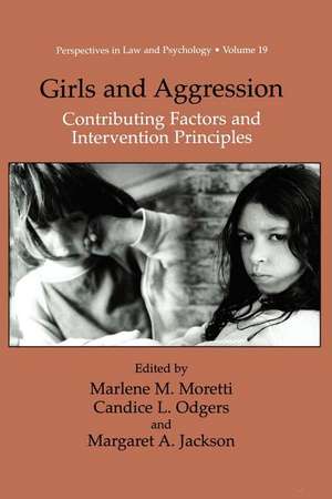 Girls and Aggression: Contributing Factors and Intervention Principles de Marlene M. Moretti