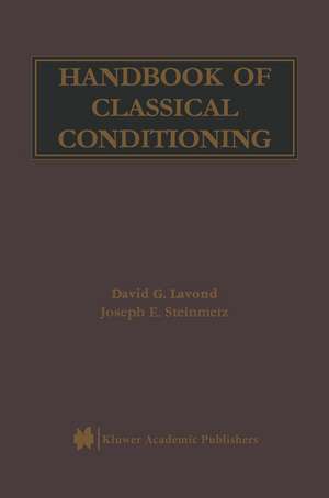 Handbook of Classical Conditioning de David G. Lavond