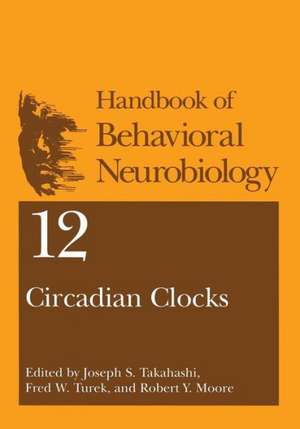 Circadian Clocks de Joseph S. Takahashi