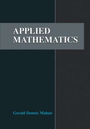 Applied Mathematics de Gerald D. Mahan