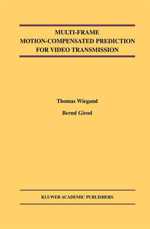 Multi-Frame Motion-Compensated Prediction for Video Transmission de Thomas Wiegand