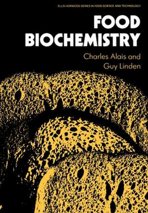 Food Biochemistry de Charles Alais