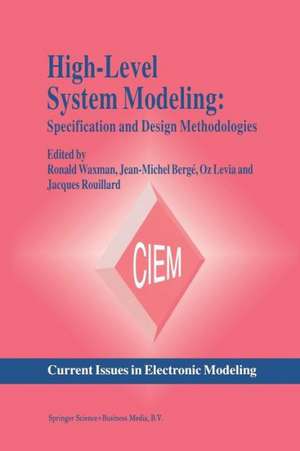 High-Level System Modeling: Specification Languages de Jean-Michel Bergé