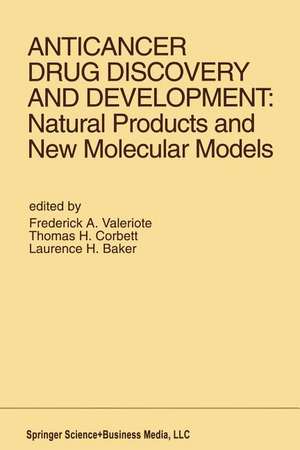 Anticancer Drug Discovery and Development de Frederick A. Valeriote