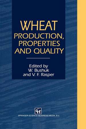 Wheat: Production, Properties and Quality de W. Bushuk