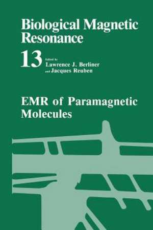 EMR of Paramagnetic Molecules de Lawrence J. Berliner