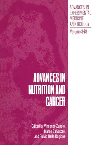 Advances in Nutrition and Cancer de Vincenzo Zappia